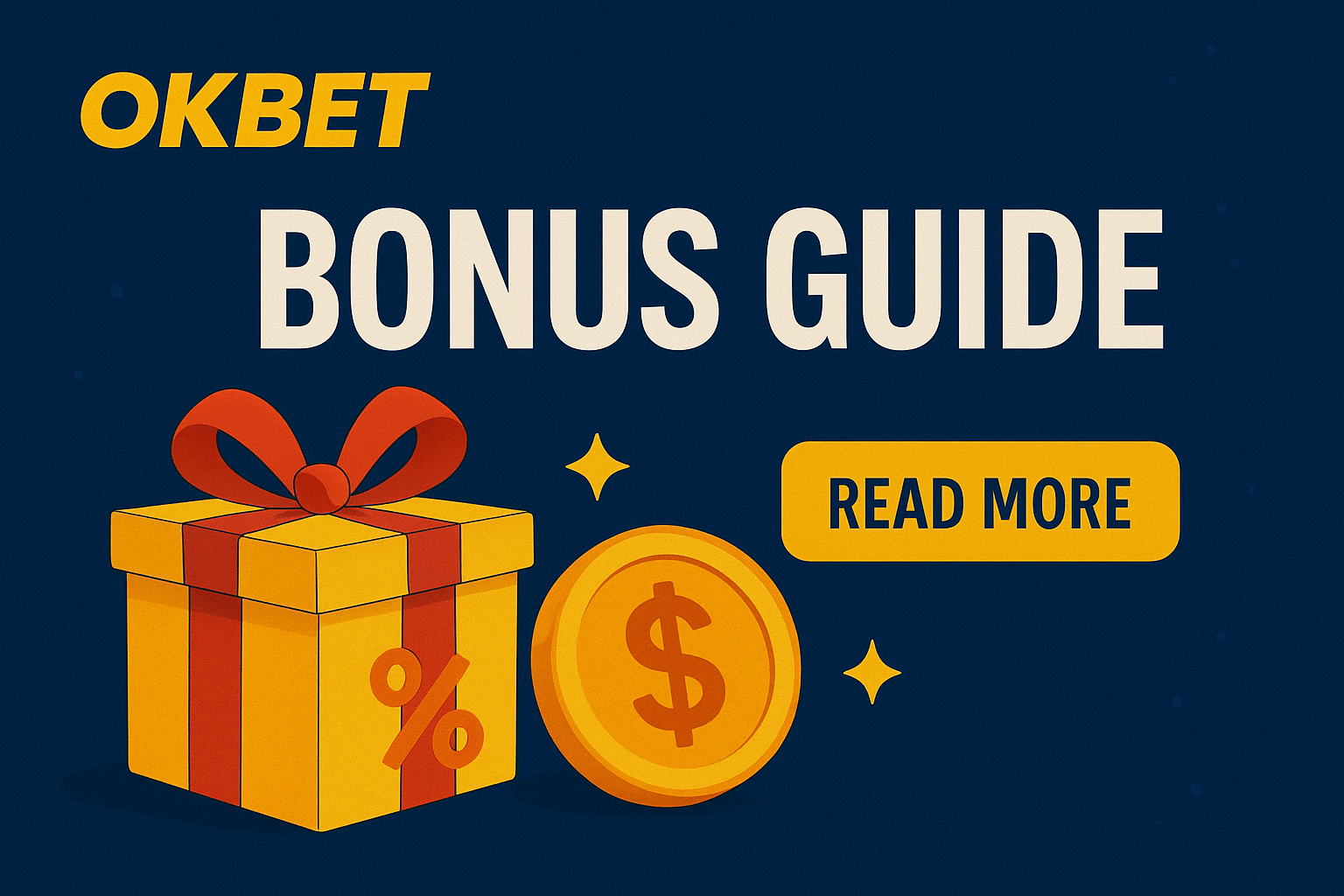 OKbet Bonus Guide - Welcome Bonuses and Promotions